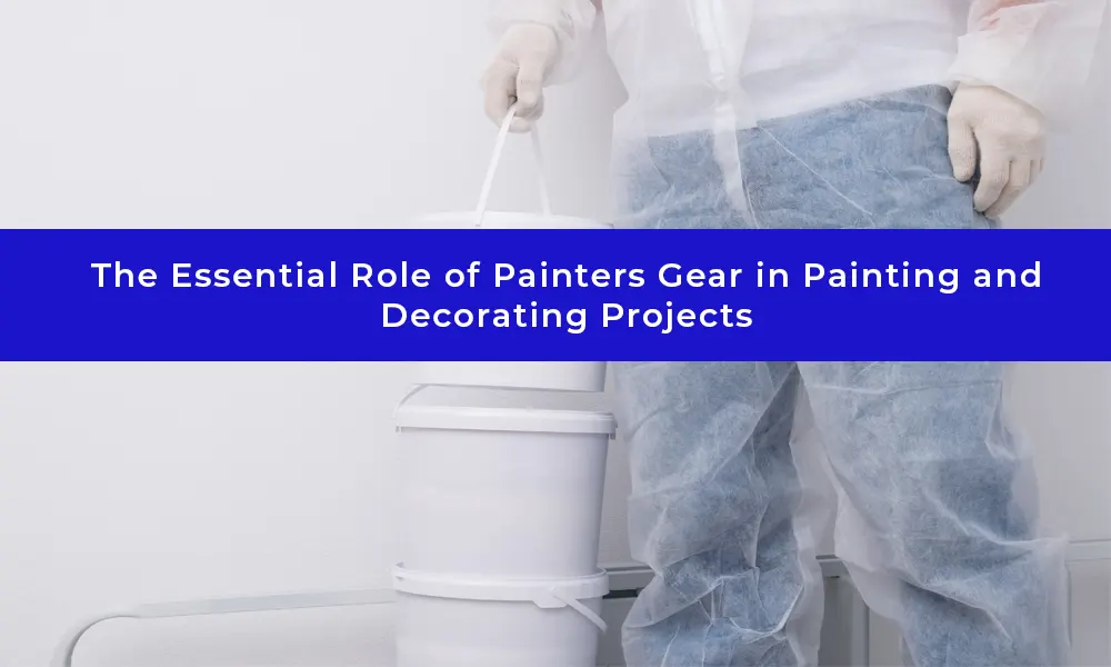 Painting Decorating PPE